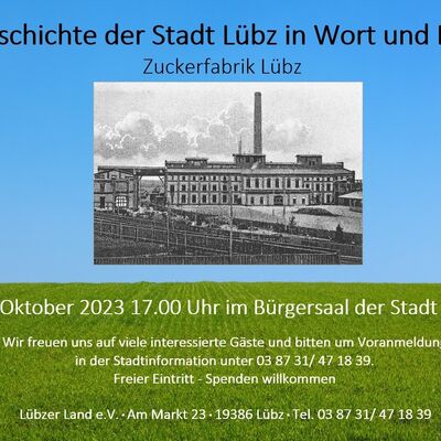 Plakat "Geschichte der Zuckerfabrik Lübz" 27.10.2023