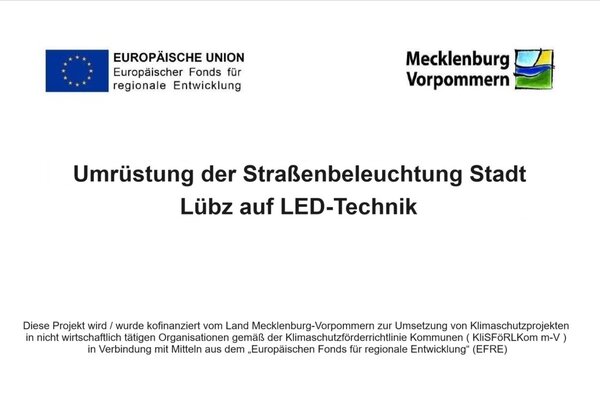 Bild vergr&ouml;&szlig;ern: F&ouml;rderung LED-Technik Stadt L&uuml;bz